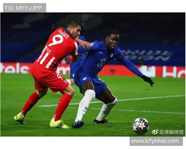 切尔西在友谊赛中以1-0小胜马竞补时绝杀瞬间点燃全场激情